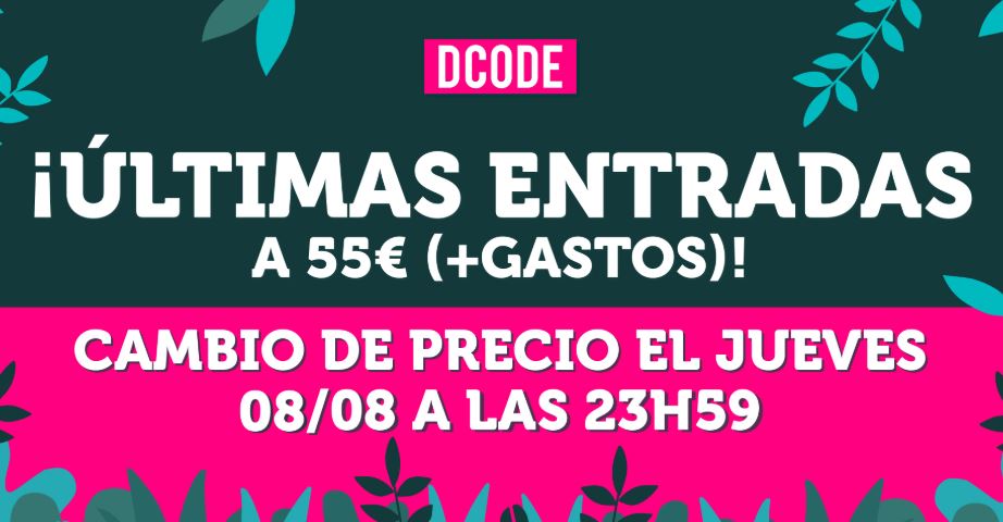 entradas para dcode 2019
