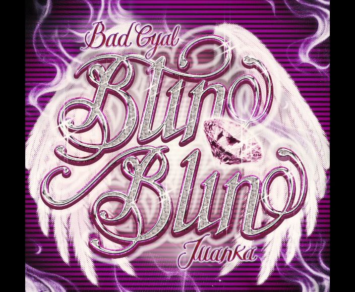 blin blin de bad gyal
