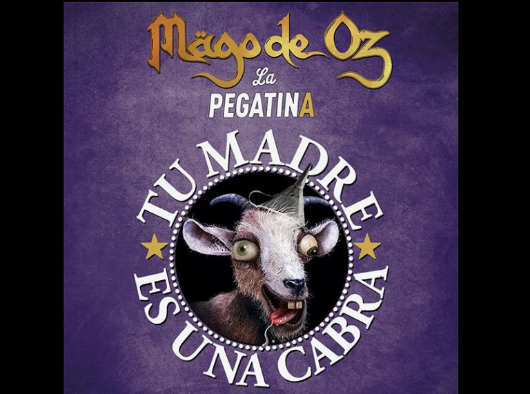 tu madre es una cabra de mägo de oz