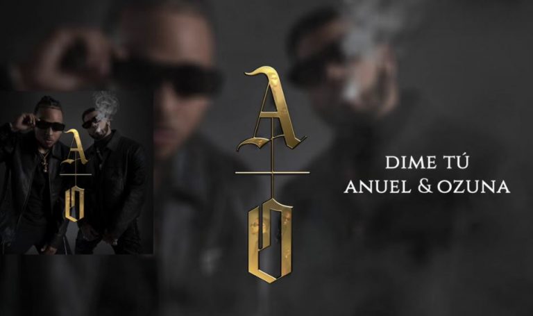 dime tú de anuel aa