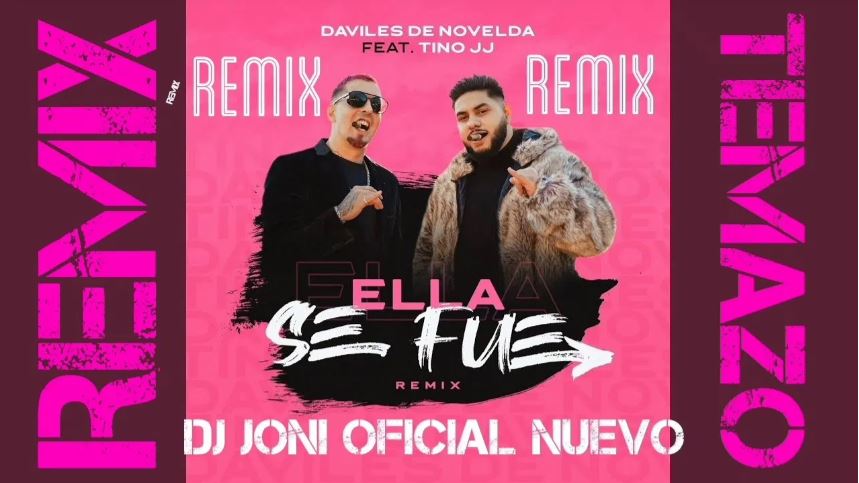 ella se fue remix de daviles de novelda