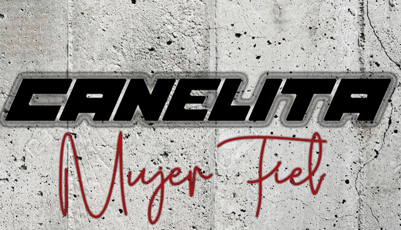 mujer fiel de canelita