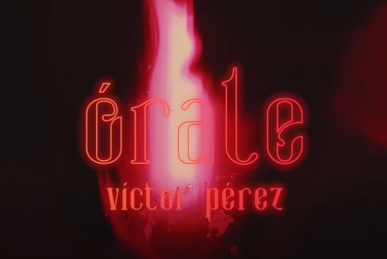 órale de víctor pérez