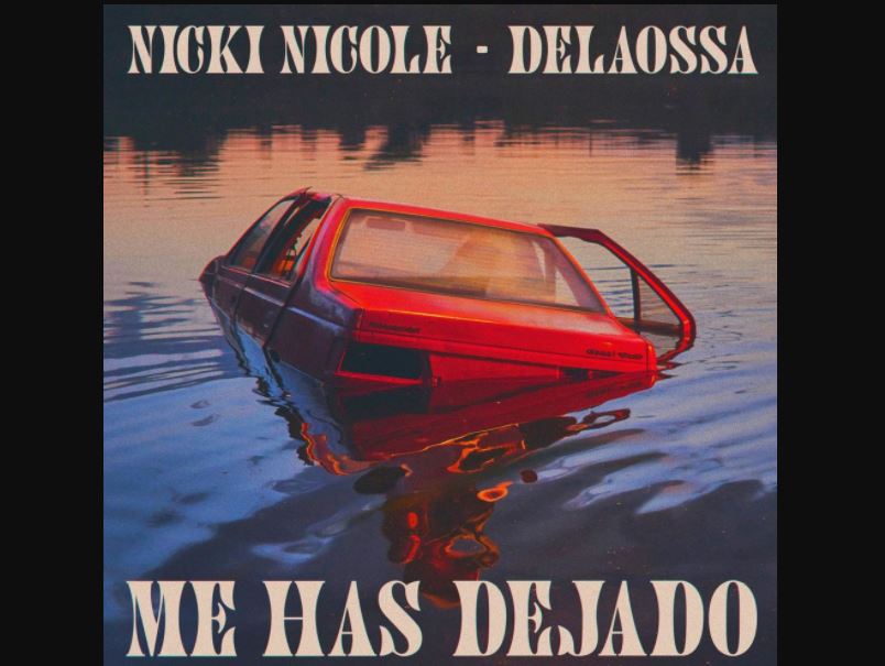 Me has dejado de Nicki Nicole