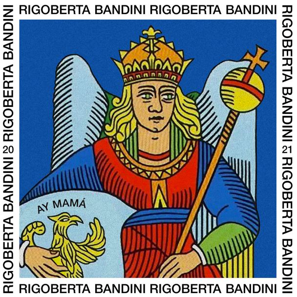 Ay mama de Rigoberta Bandini