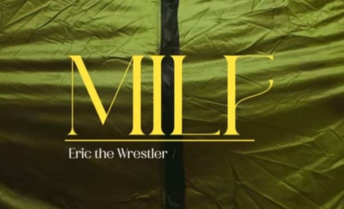 MILF de Eric The Wrestler