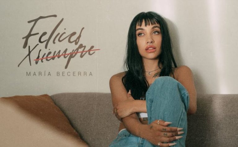 Felices x siempre de María Becerra
