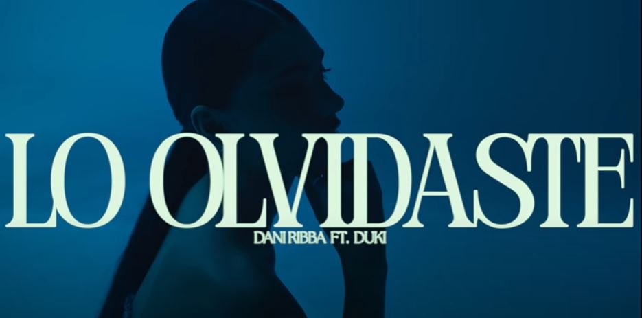 Lo olvidaste de dani ribba